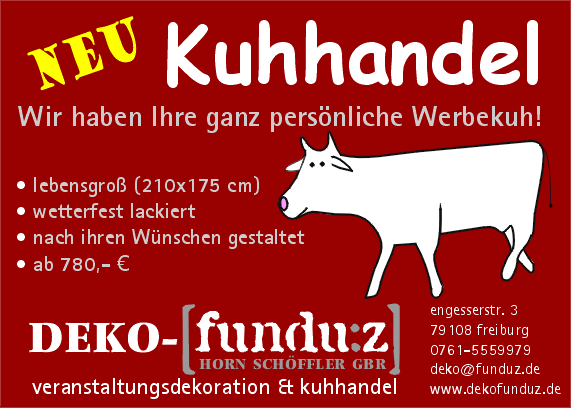 Kuhhandel! Wir haben Ihre persönliche Werbekuh. ab 780 